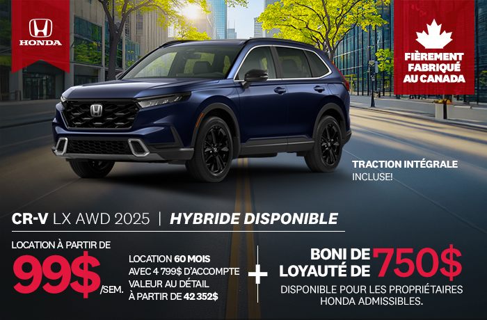 Bannière de Promotion CR-V LX AWD 2025